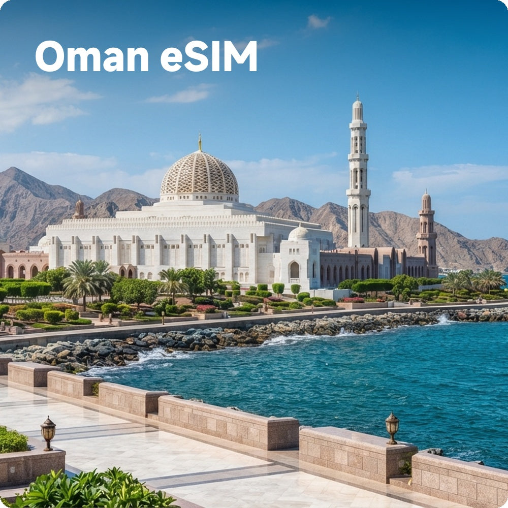 Oman eSIM – Fast & Reliable Travel Data for Oman