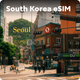South Korea 4G Travel eSIM Instant  for Tourists | Everyday Use High-Speed Unlimited Data