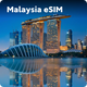 High-Speed Prepaid eSIM for Malaysia Travel