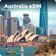 Australia 5G/4G Travel eSIM Instant  for Tourists | Everyday Use High-Speed Unlimited Data