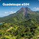 High-Speed Guadeloupe eSIM for Travelers | Prepaid Data Plans
