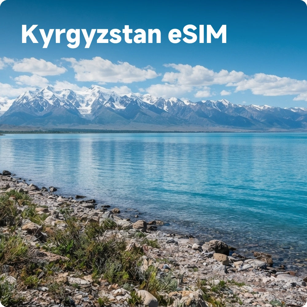 High-Speed Kyrgyzstan eSIM for Travelers | Prepaid Data Plans