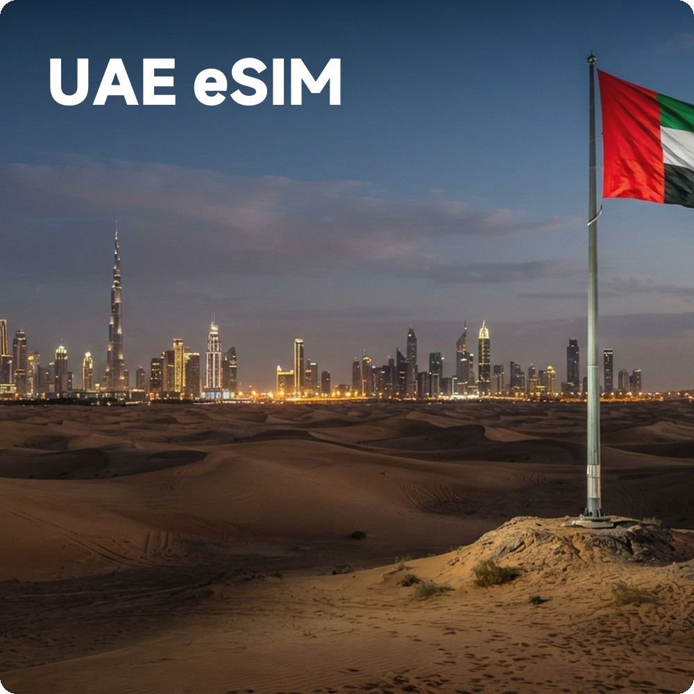 UAE eSIM – Fast & Reliable Travel Data for UAE