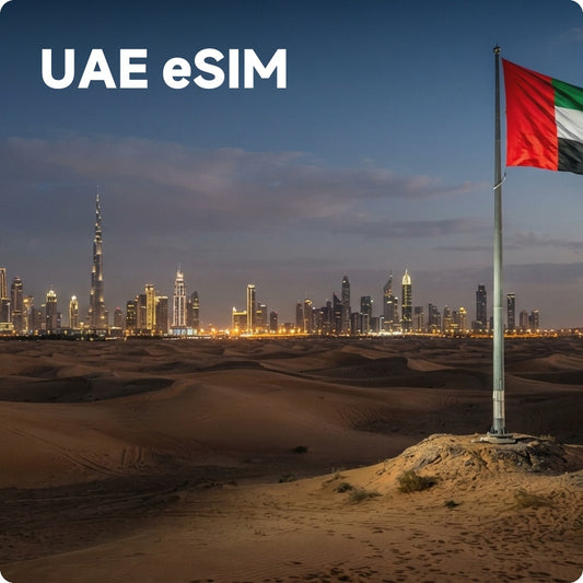 UAE eSIM – Fast & Reliable Travel Data for UAE